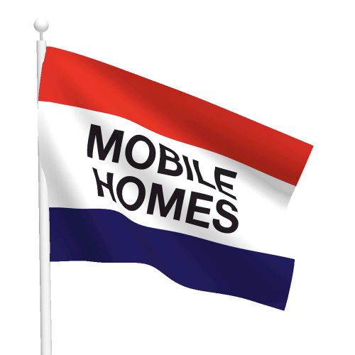 3ft x 5ft Mobile Homes Message Flag
